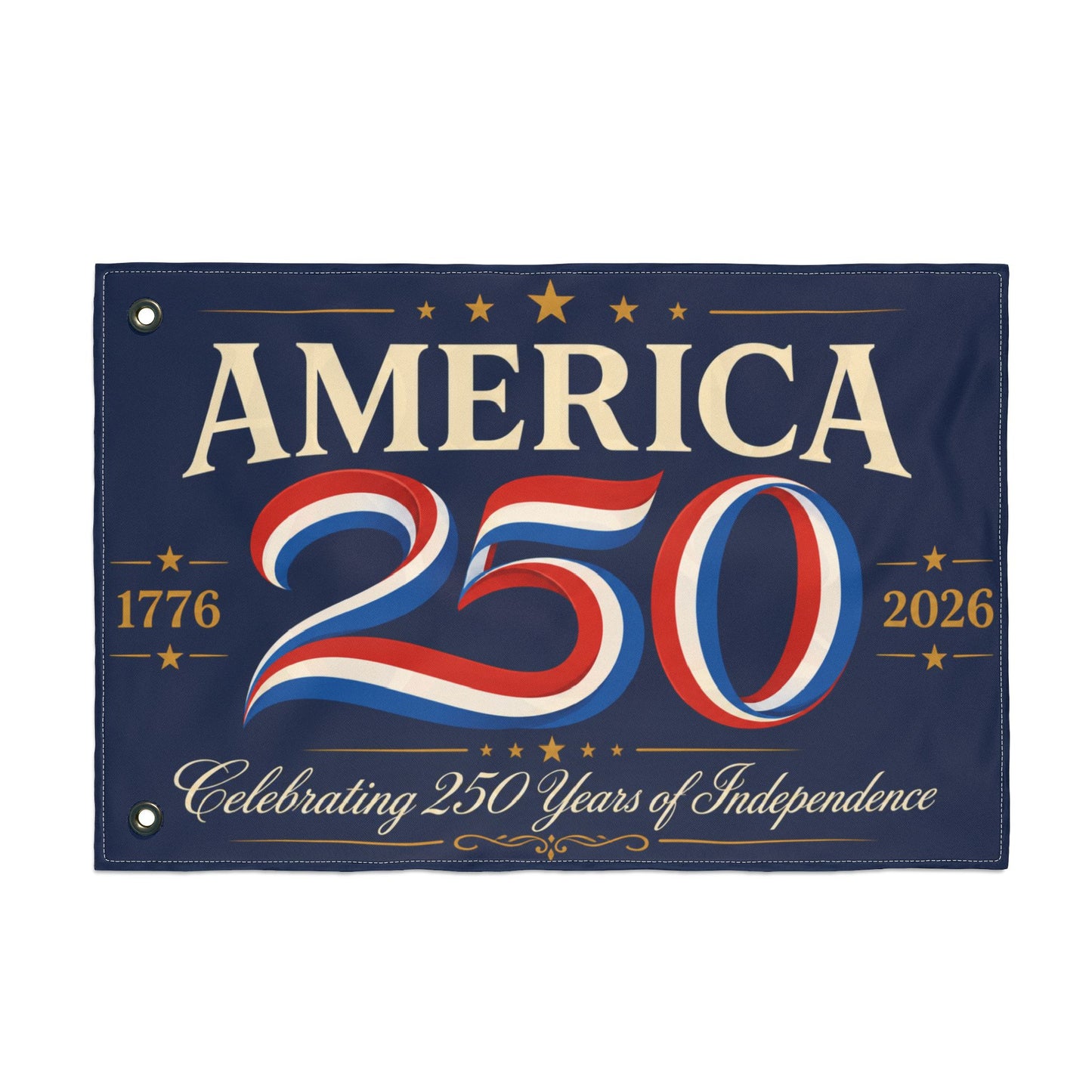 America 250 Independence Flag | 250th Anniversary Patriotic Banner 1776–2026
