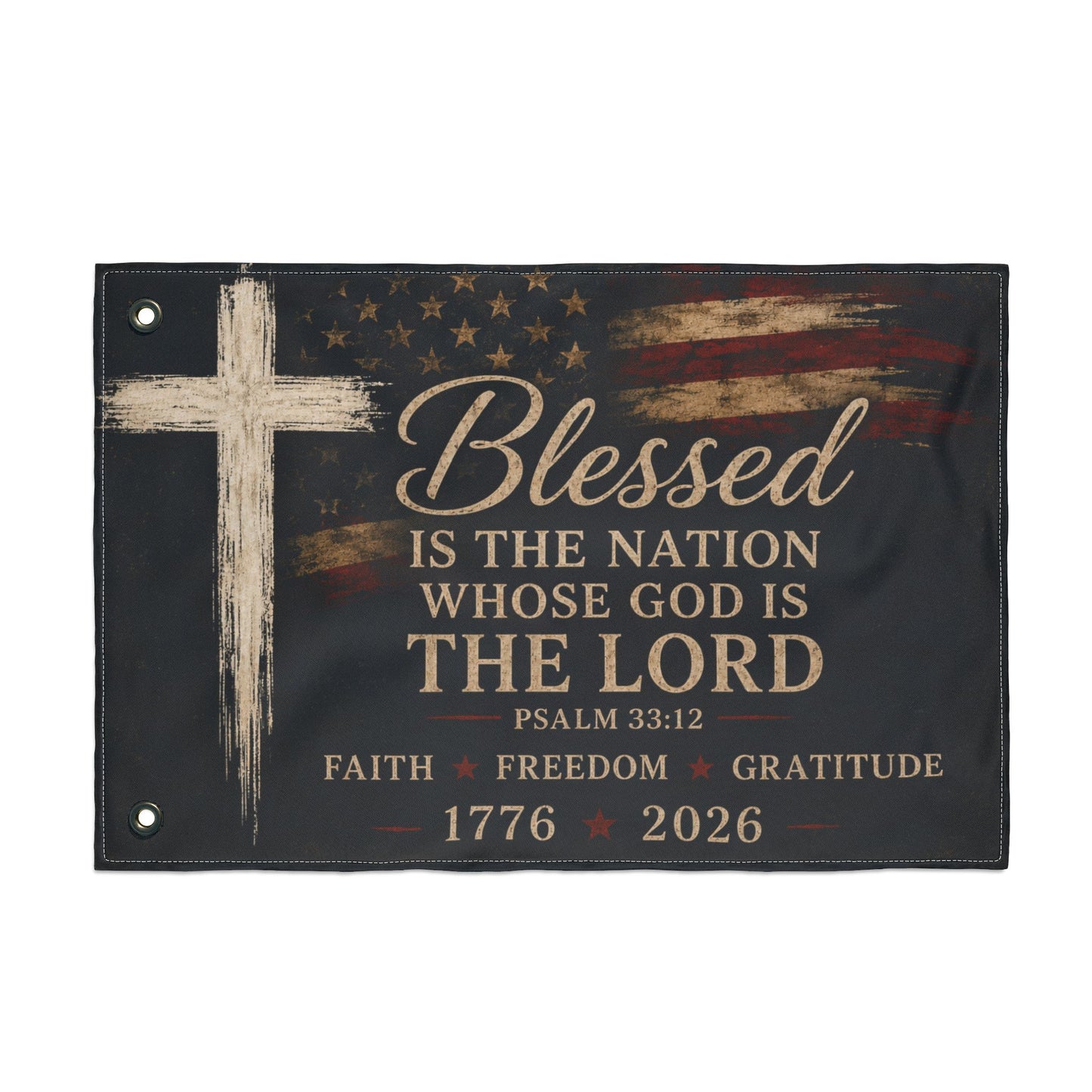Faith & Freedom Christian House Flag | Blessed Is the Nation Psalm 33:12 | America 250 Patriotic Outdoor Flag | 1776–2026 Porch Décor