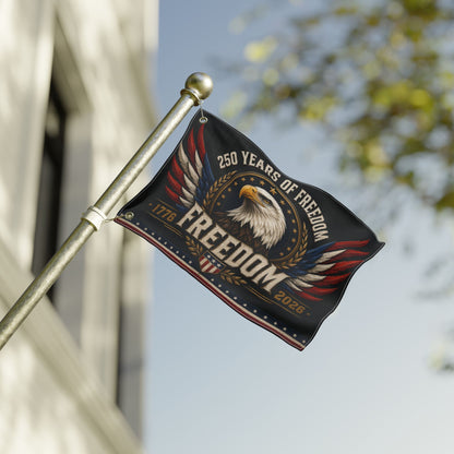250 Years of Freedom Eagle Flag | America 250 Patriotic Banner 1776–2026