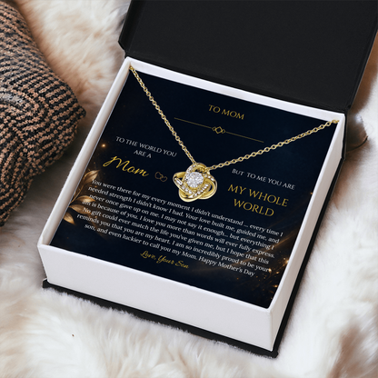 “To My Mom – My Whole World” Necklace Gift - From Son - Mother's Day Gift