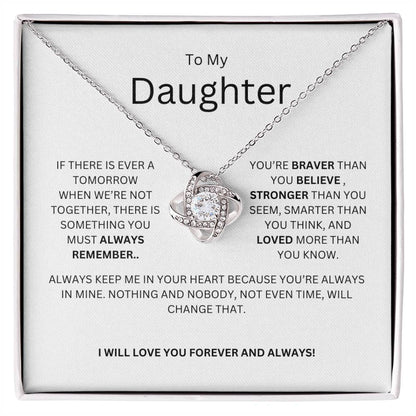 TO MY DAUGHTER - IF THERE IS EVER A TOMORROW