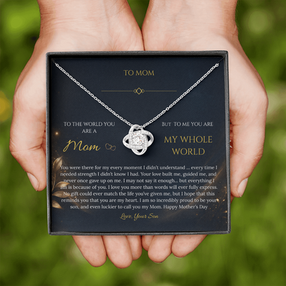 “To My Mom – My Whole World” Necklace Gift - From Son - Mother's Day Gift