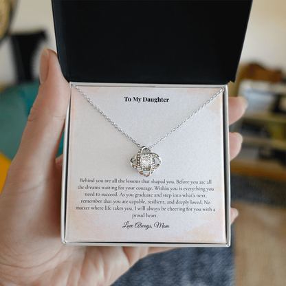 To My Daughter — Graduation Necklace — Behind You, Before You, Within You