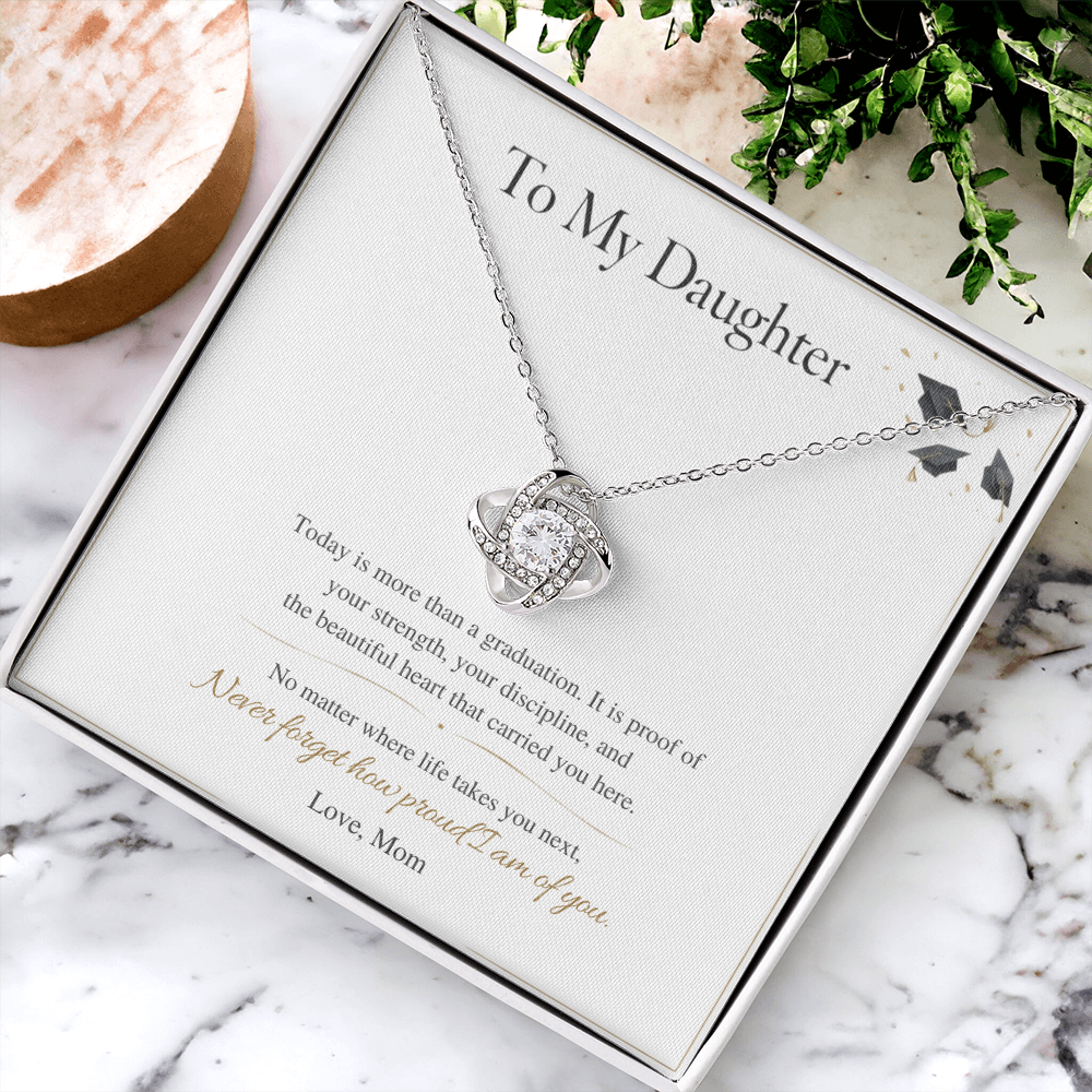 To My Daughter – Graduation Love Knot Necklace – I'm Proud of the Woman You've Become