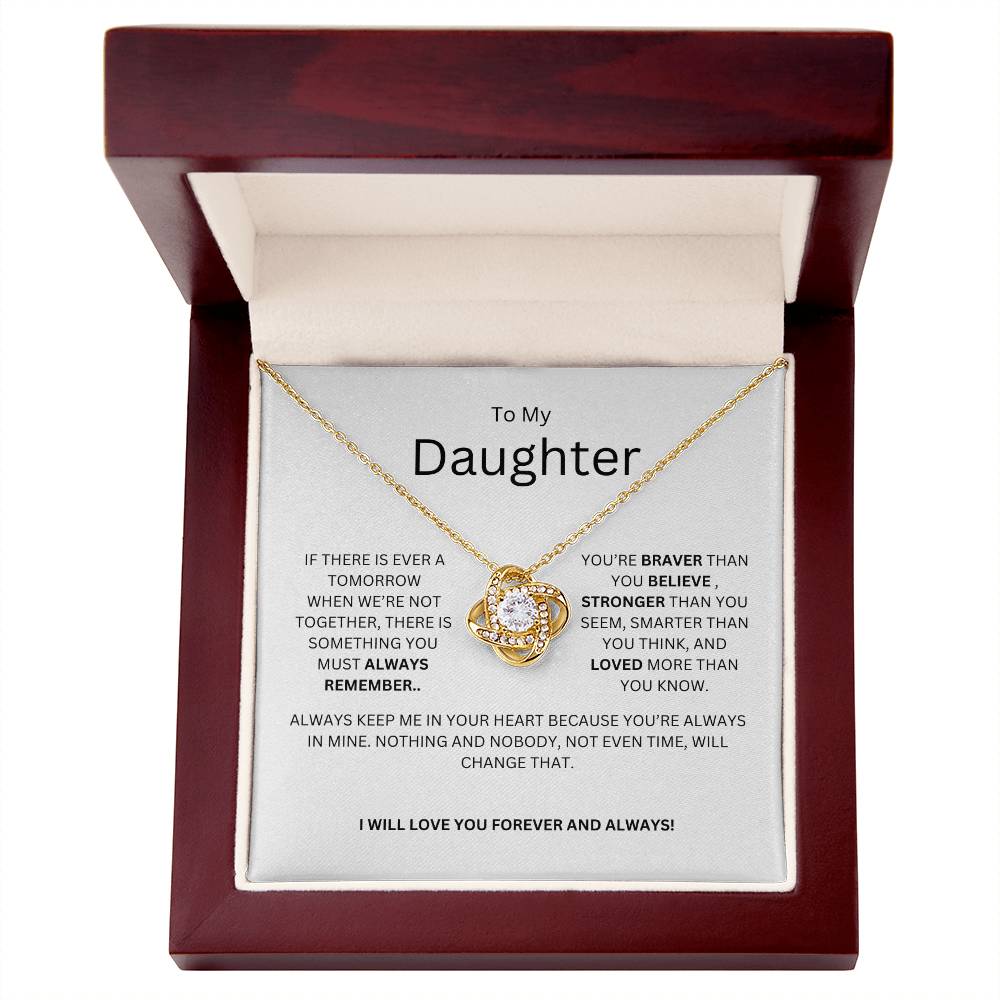 TO MY DAUGHTER - IF THERE IS EVER A TOMORROW