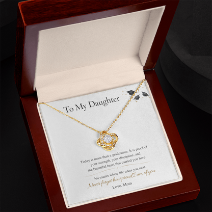 To My Daughter – Graduation Love Knot Necklace – I'm Proud of the Woman You've Become