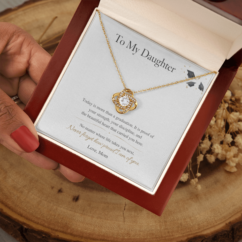 To My Daughter – Graduation Love Knot Necklace – I'm Proud of the Woman You've Become