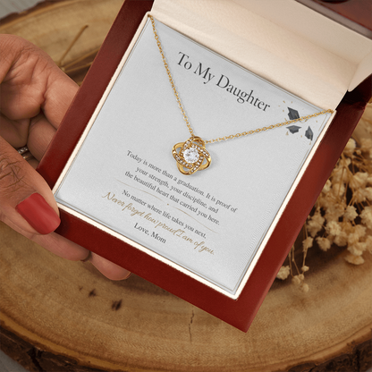 To My Daughter – Graduation Love Knot Necklace – I'm Proud of the Woman You've Become