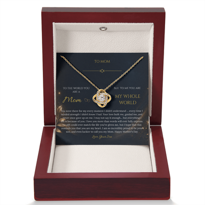 “To My Mom – My Whole World” Necklace Gift - From Son - Mother's Day Gift