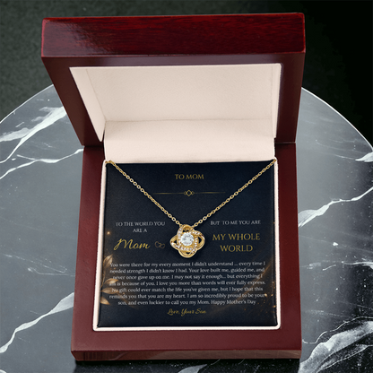 “To My Mom – My Whole World” Necklace Gift - From Son - Mother's Day Gift