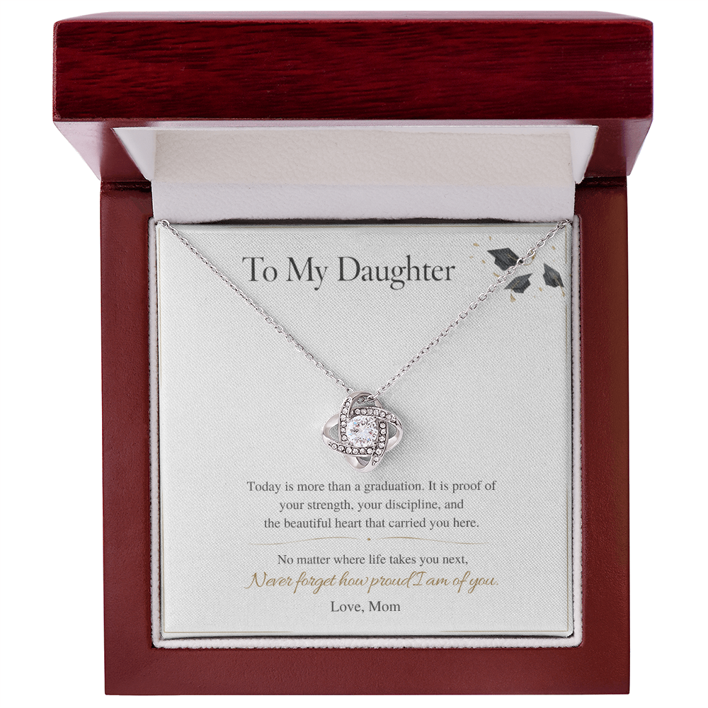 To My Daughter – Graduation Love Knot Necklace – I'm Proud of the Woman You've Become