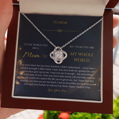 “To My Mom – My Whole World” Necklace Gift - From Son - Mother's Day Gift