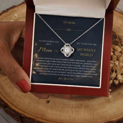 “To My Mom – My Whole World” Necklace Gift - From Son - Mother's Day Gift
