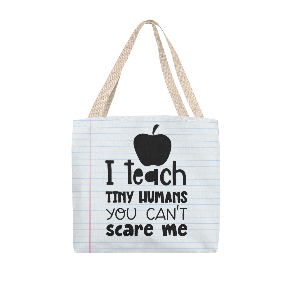 TEACH TINY HUMANS TOTE BAG - PAPER