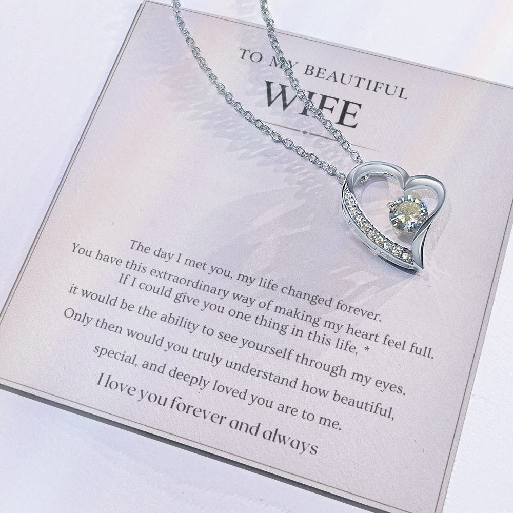 Gift for Wife Necklace with Message Card – To My Beautiful Wife Forever Love Necklace