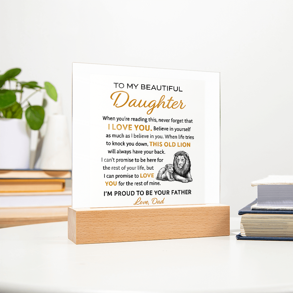 “To My Beautiful Daughter – Lion & Cub Acrylic Plaque – Heartfelt Father to Daughter Gift – Inspirational Love Message Keepsake”
