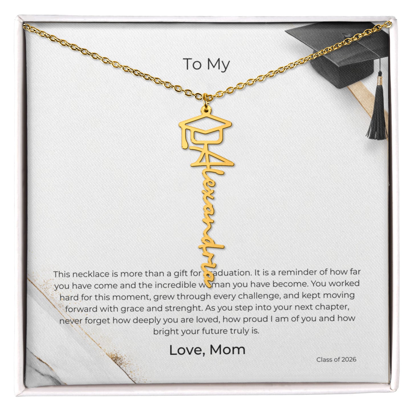 To My Daughter – Graduation Name Cap Necklace – Proud of the Woman You've Become - From Mom