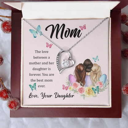 TO THE BEST MOM FROM YOUR DAUGHTER
