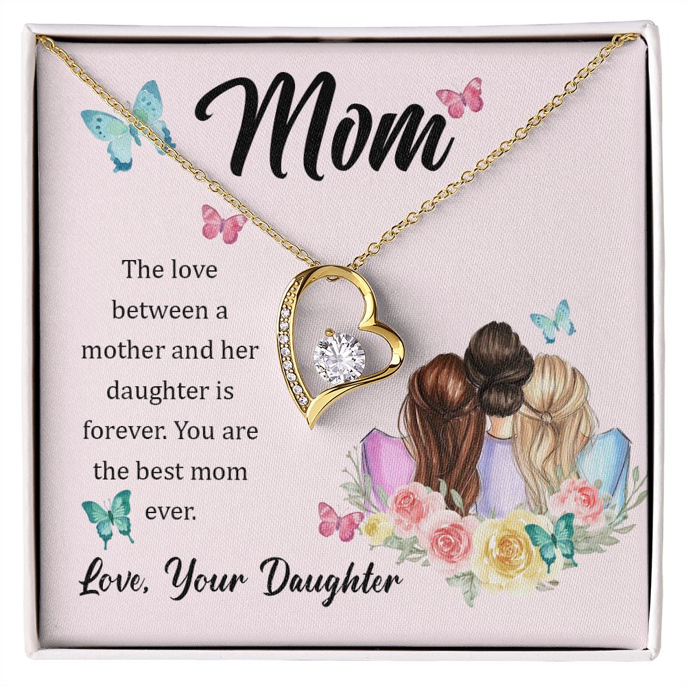 TO THE BEST MOM FROM YOUR DAUGHTER